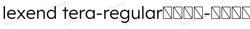 lexend tera-regular字体下载字体转换